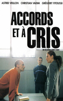Accords et à cris (2002)