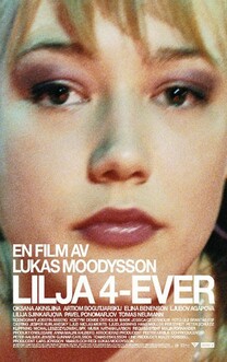 Lilja 4-ever (2002)
