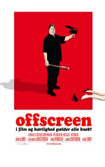 Offscreen (2007)