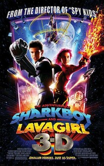 Aventurile lui Sharkboy si Lavagirl in 3-D (2005)