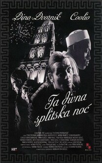 O minunata noapte in Split (2004)