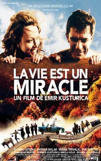 Viata e un Miracol (2004)