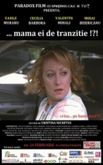 ...Mama ei de tranzitie!?! (2011)