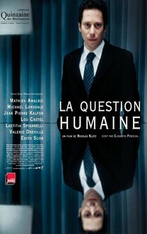 La Question humaine (2007)