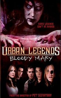 Legendele Orasului: Bloody Mary (2005)