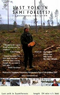 Last Yoik in Saami Forests? (2006)