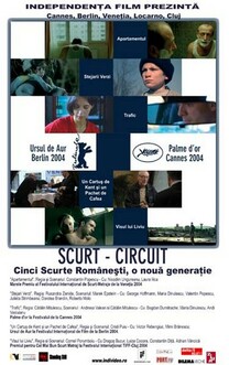 Scurt-circuit: Cinci scurte romanesti, o noua generatie (2004)
