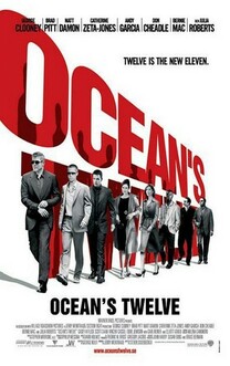 Ocean's Twelve - Unsprezece + una (2004)