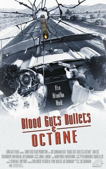 Blood, Guts, Bullets and Octane (1998)