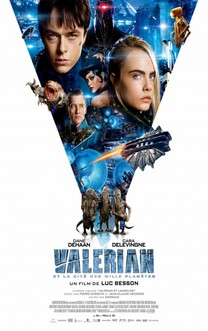 Valerian si Orasul celor o mie de Planete - 3D (2017)